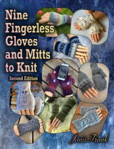 Nine fingerless gloves and mitts to knit