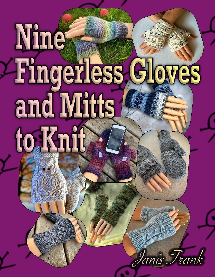 Nine Fingerless Gloves and Mitten Patterns to Knit cover art